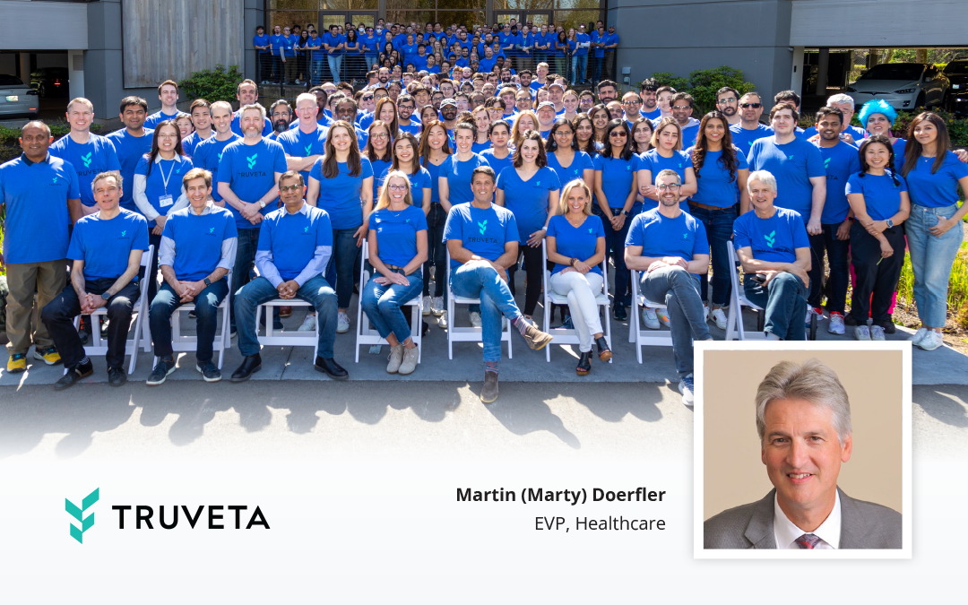 A photo collage including a headshot photo of Dr. Marty Doerfler in the foreground with a team photo of Truveta employees in blue t-shirts in the background and a Truveta logo in the left corner.