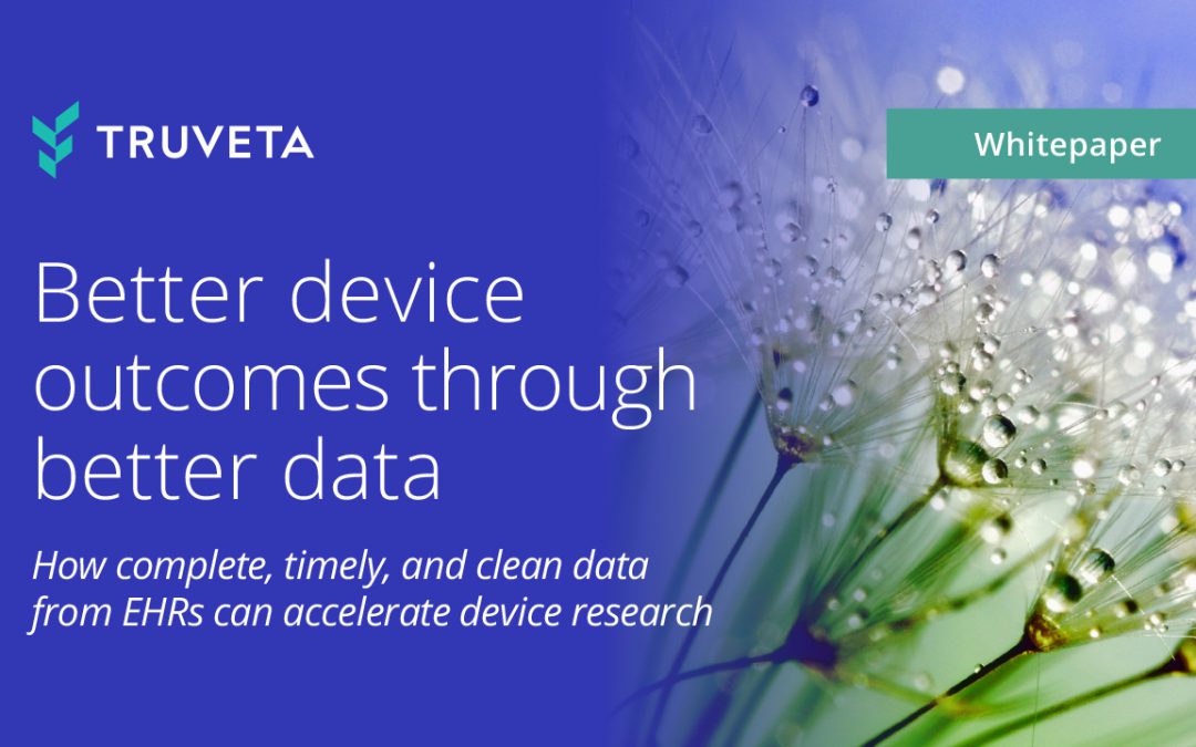 Better device outcomes through better data