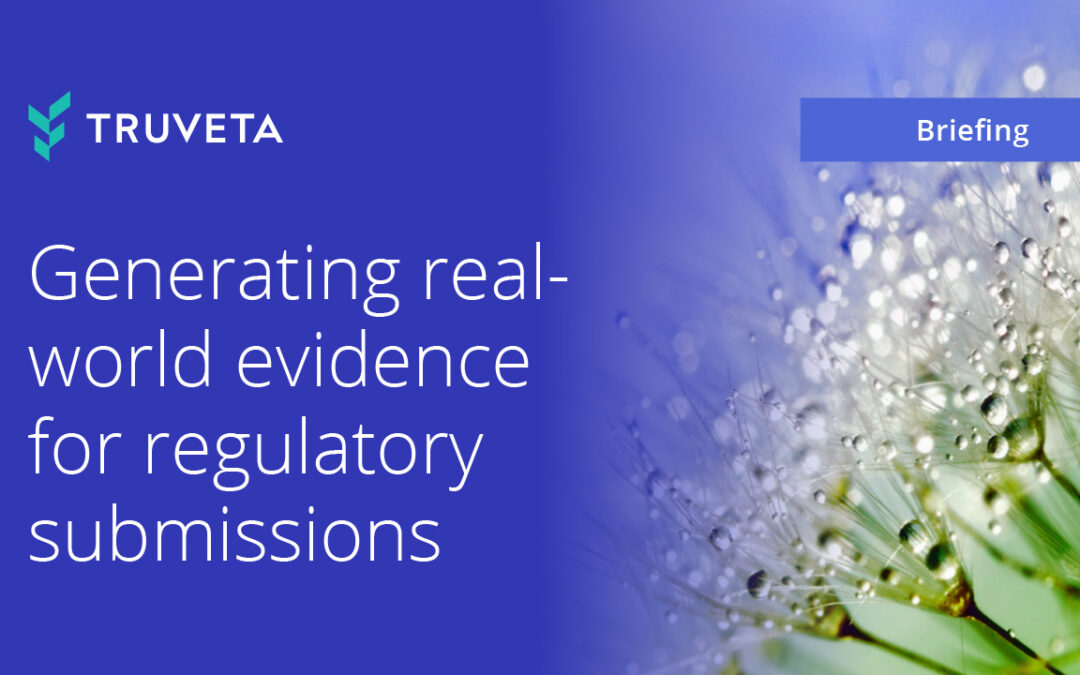 Generating real-world evidence for regulatory submissions