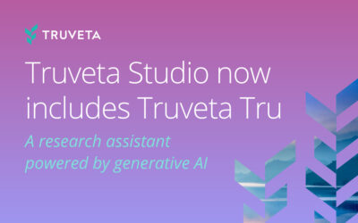 Truveta Studio now includes Truveta Tru, a research assistant powered by generative AI